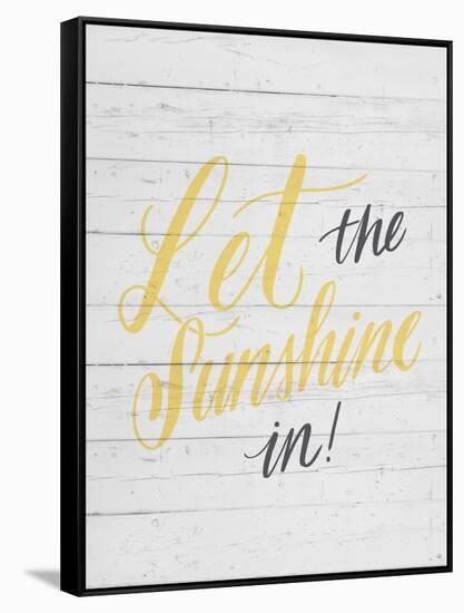 Let the Sunshine In-Ashley Santoro-Framed Stretched Canvas