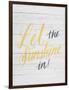 Let the Sunshine In-Ashley Santoro-Framed Premium Giclee Print