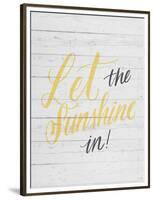 Let the Sunshine In-Ashley Santoro-Framed Premium Giclee Print