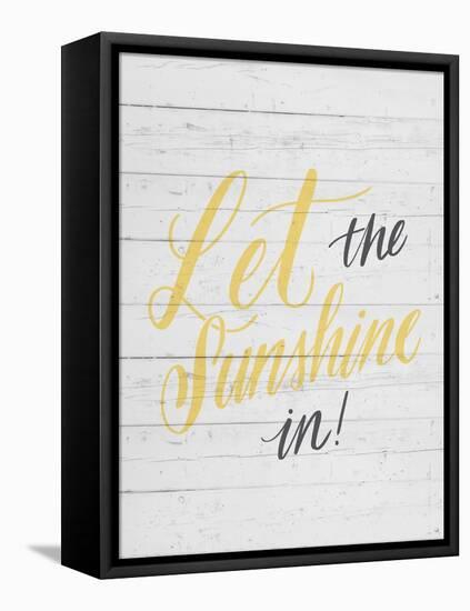Let the Sunshine In-Ashley Santoro-Framed Stretched Canvas
