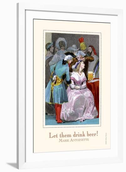 Let Them Drink Beer-null-Framed Art Print