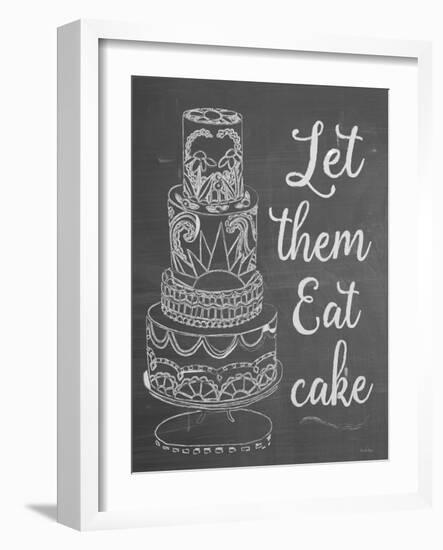 Let Them Eat Cake Chalk-Leslie Wing-Framed Giclee Print