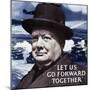 Let Us Go Forward Together, 1940-null-Mounted Giclee Print