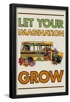 Let Your Imagination Grow-null-Framed Poster