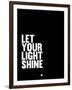 Let Your Lite Shine 2-NaxArt-Framed Art Print