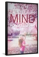 Let Your Mind Blossom-null-Framed Poster