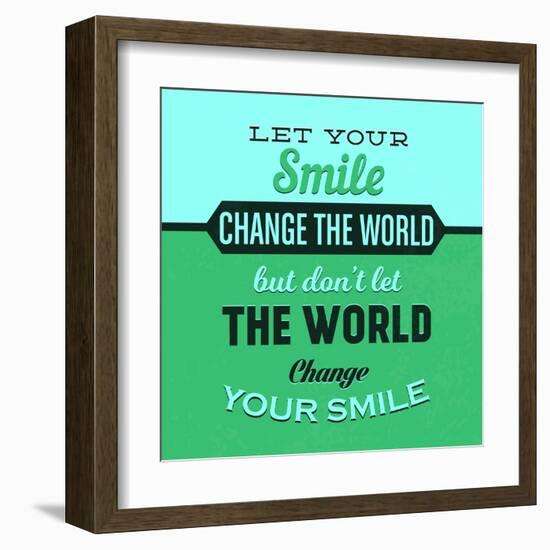 Let Your Smile Change the World 1-Lorand Okos-Framed Art Print