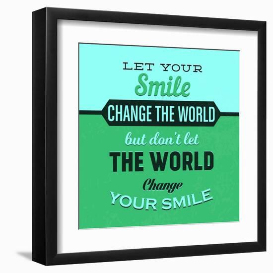 Let Your Smile Change the World 1-Lorand Okos-Framed Art Print