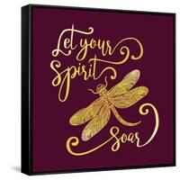 Let Your Spirit Soar. Hand Drawn Lettering with a Dragonfly. Modern Brush Calligraphy.-Trigubova Irina-Framed Stretched Canvas