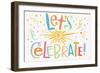 Lets Celebrate I-Anne Tavoletti-Framed Art Print