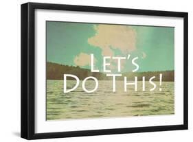 Lets Do This-Vintage Skies-Framed Giclee Print