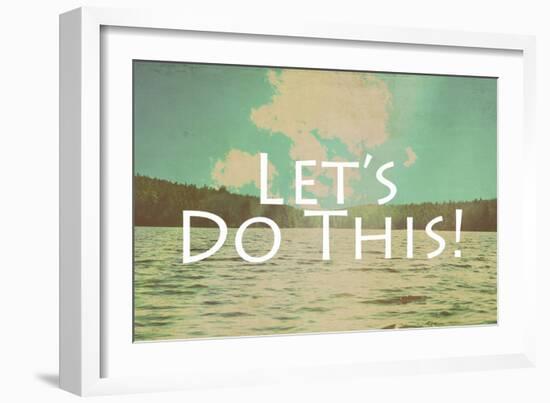 Lets Do This-Vintage Skies-Framed Giclee Print