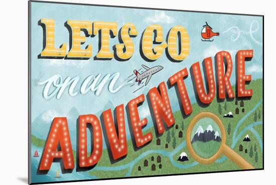 Lets Go On An Adventure-Ashley Santoro-Mounted Giclee Print