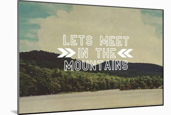 Lets Meet in the Mountains-Vintage Skies-Mounted Giclee Print