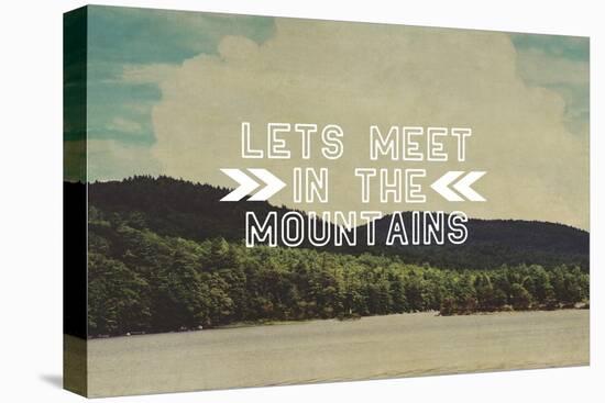 Lets Meet in the Mountains-Vintage Skies-Stretched Canvas