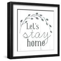 Lets Stay Home-Milli Villa-Framed Art Print