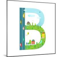 Letter B of the Latin Alphabet for Kids. Fun Alphabet Letter for Children Boys and Girls with City,-Popmarleo-Mounted Art Print