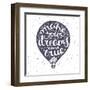 Lettering Composition Inscribed into Air Ballon.-zapolzun-Framed Art Print