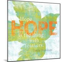 Letterpress Hope-Sue Schlabach-Mounted Art Print