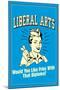 Liberal Arts Like Fries With That Diploma Funny Retro Poster-Retrospoofs-Mounted Poster