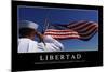 Libertad. Cita Inspiradora Y Póster Motivacional-null-Mounted Photographic Print