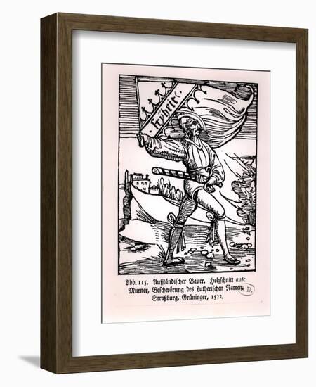 "Liberty," Illustration of the Peasant's Revolt, 1522-null-Framed Giclee Print