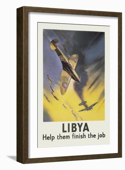 Libya: Help Them Finish the Job-Wooten-Framed Art Print