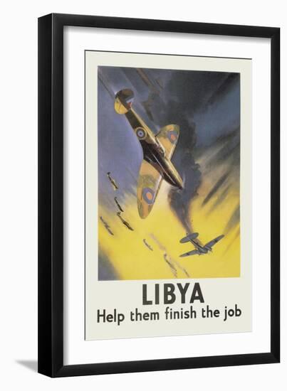 Libya: Help Them Finish the Job-Wooten-Framed Art Print