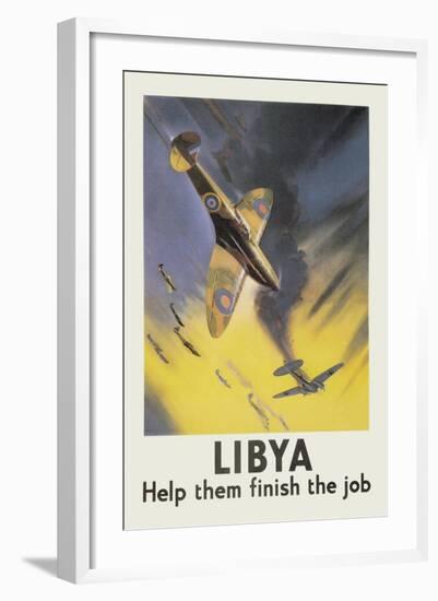 Libya: Help Them Finish the Job-Wooten-Framed Art Print