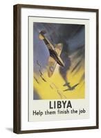 Libya: Help Them Finish the Job-Wooten-Framed Art Print