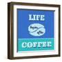 Life Begins after Coffee 1-Lorand Okos-Framed Art Print