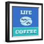 Life Begins after Coffee 1-Lorand Okos-Framed Art Print