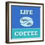 Life Begins after Coffee 1-Lorand Okos-Framed Art Print