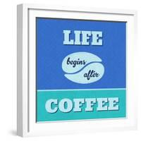 Life Begins after Coffee 1-Lorand Okos-Framed Art Print