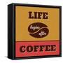 Life Begins after Coffee-Lorand Okos-Framed Stretched Canvas