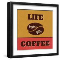 Life Begins after Coffee-Lorand Okos-Framed Art Print