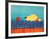 Life Is A Ball Yell-Stephen Huneck-Framed Giclee Print