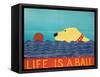 Life Is A Ball Yell-Stephen Huneck-Framed Stretched Canvas