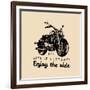 Life is a Journey Enjoy the Ride Inspirational Poster. Vector Hand Drawn Motorcycle for MC Sign, La-Vlada Young-Framed Art Print