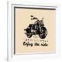 Life is a Journey Enjoy the Ride Inspirational Poster. Vector Hand Drawn Motorcycle for MC Sign, La-Vlada Young-Framed Art Print