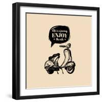 Life is a Journey, Enjoy the Ride Vector Typographic Poster. Hand Sketched Scooter Banner. Vector R-Vlada Young-Framed Art Print