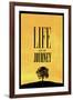 Life is a Journey-null-Framed Art Print