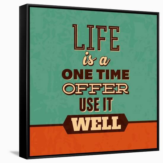 Life Is a One Time Offer-Lorand Okos-Framed Stretched Canvas