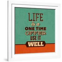 Life Is a One Time Offer-Lorand Okos-Framed Art Print