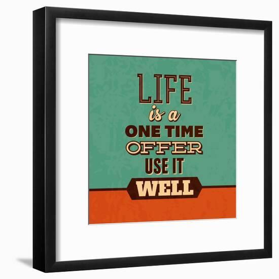 Life Is a One Time Offer-Lorand Okos-Framed Art Print