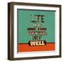 Life Is a One Time Offer-Lorand Okos-Framed Art Print