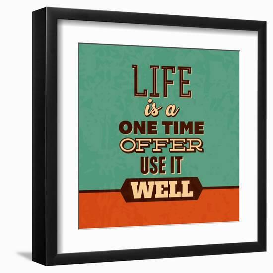 Life Is a One Time Offer-Lorand Okos-Framed Art Print