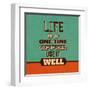 Life Is a One Time Offer-Lorand Okos-Framed Art Print