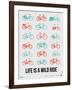 Life is a Wild Ride Poster III-NaxArt-Framed Art Print