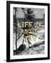 Life is About Now-Sheldon Lewis-Framed Art Print